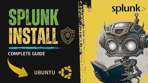 Splunk SIEM Install & Configure on Ubuntu | Splunk Enterprise 10.0.1 | Complete Guide 
