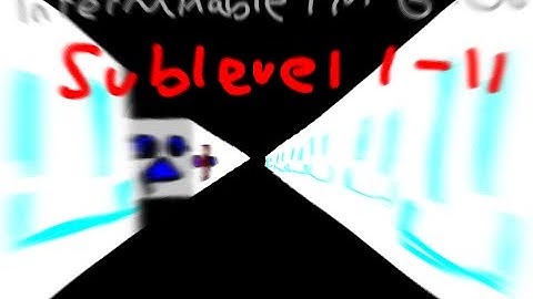 Interminable PM 6:06 - Sublevel 1 - 11