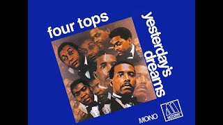 Watch Four Tops Yesterdays Dreams Single Mono video