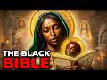 The First Bible To Exist Was AFRICAN