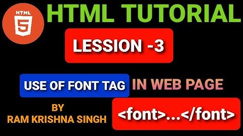 HTML Font tag and attributes size,color,face| Lession-3| Html Tutorial| (Hindi)
