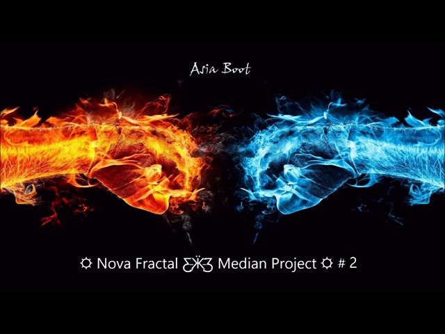 🍄 Nova Fractal vs  Median Project #2 ☼ Goa Trance Psychedelic ☼ ASIA BOOT 68