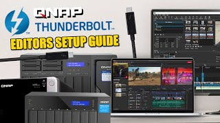 qnap thunderbolt nas editing guide - an idiots guide