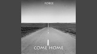 Come Home Vocal Edit