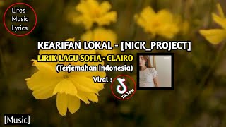 Clairo - Sofia - (Tik Tok Remix) Lyrics_Nick Project - Terjemahan Indonesia_(enak viral 2021)_Vidio!