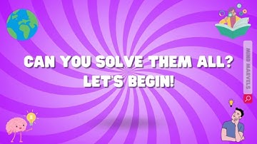 10 Tricky Riddles to Test Your Brainpower – Can You Solve Them All? #quiz #riddles