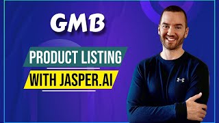 Google My Business Product Description (Using Jasper.ai)