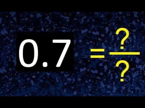 0 7 A Fraccion As Fraction Decimal A Fraccion Youtube 0 7 A Fraccion As Fraction Decimal A Fraccion Youtube