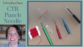 Introduction To The Ctr Family Of Punch Needles