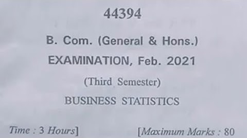 Business Statistics Question Paper 2022 3th sem Business Statistics Question paper 2022-23.