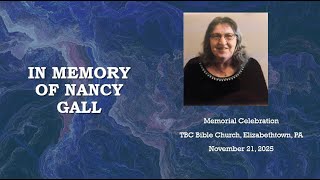 Memorial Service for Nancy Gall
