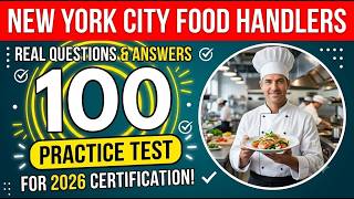 NYC Food Handlers Practice Test 2026: Questions And Answers To Pass First Try
