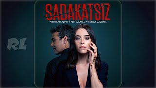 Sadakatsiz - Hesap Dizi Müziği
