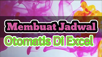 Cara Membuat Jadwal kerja Otomatis di excel