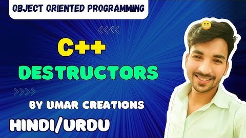 #8 Destructor function | importance of destructors | difference constructor destructor in oop c++