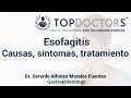 Esofagitis: Causas, síntomas y tratamiento