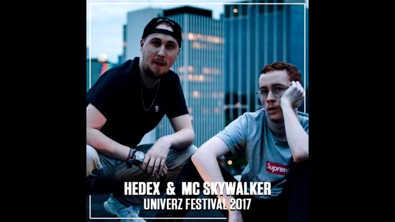 Hedex & MC Skywalker 2016, 2017, 2018