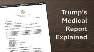 Trump's Medical Report Explained