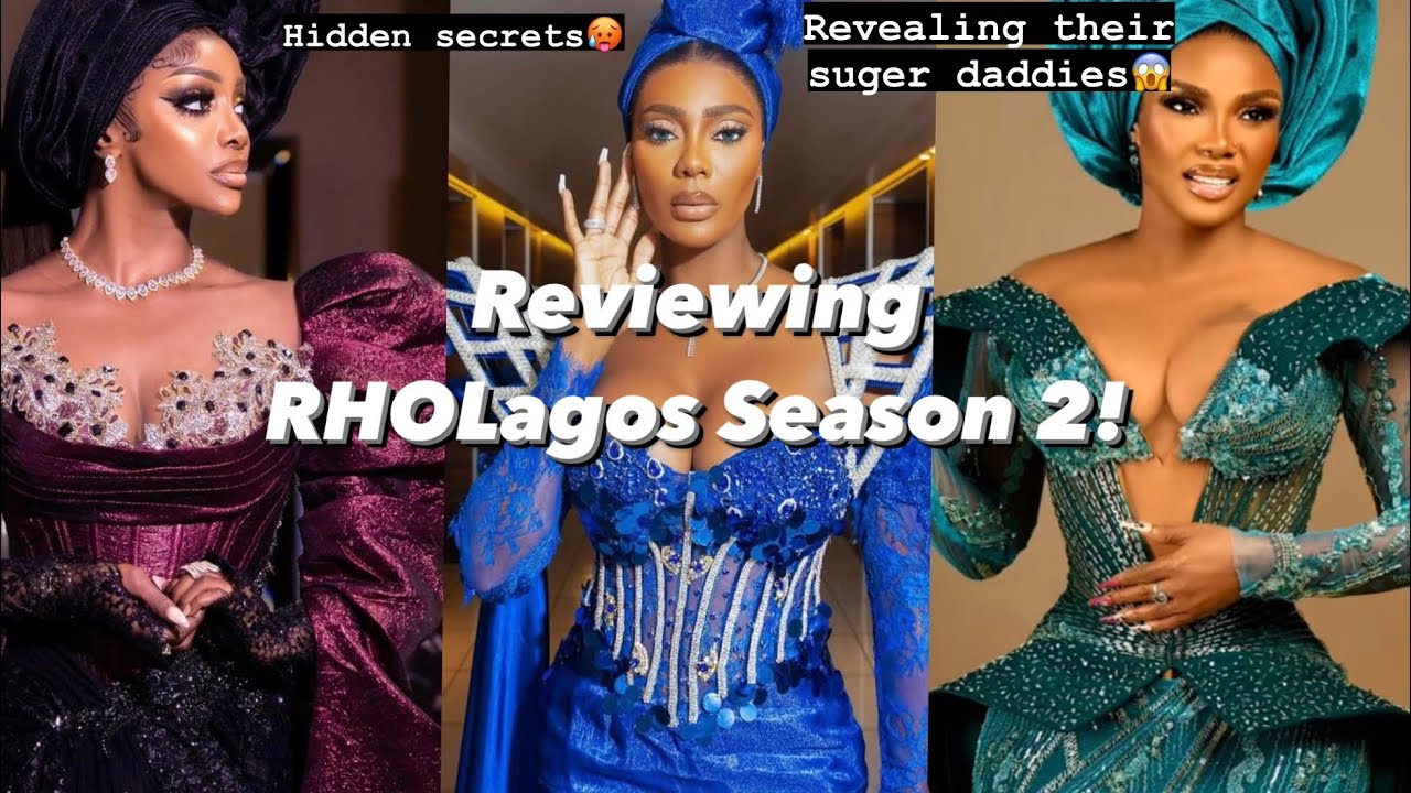 Reviewing Real Housewives Of Lagos season 2! Shocking details and secret😱