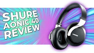Shure Aonic 40 Headphones Review screenshot 5