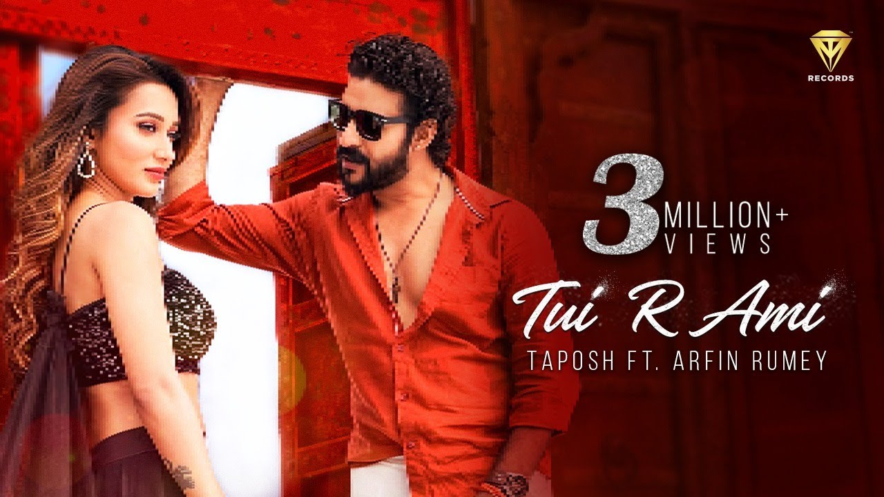 TUI R AMI  TAPOSH feat MIMI CHAKRABORTY  NIRAB  ARFIN RUMEY