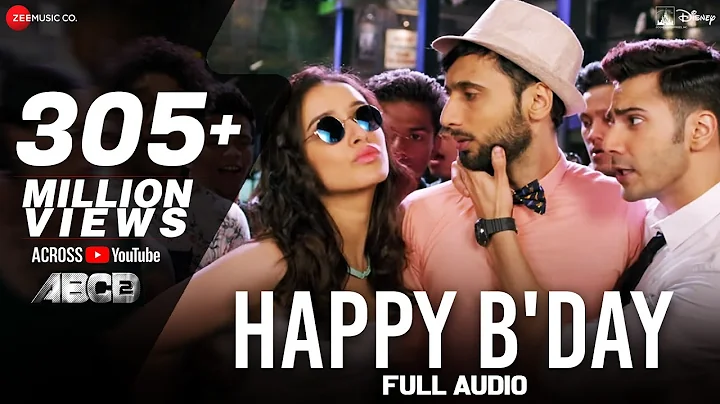 Happy Bday Full Song | ABCD 2 | Varun Dhawan - Shraddha Kapoor | Sachin - Jigar | D. Soldierz - DayDayNews