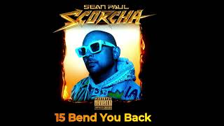 15 Sean Paul - Bend You Back