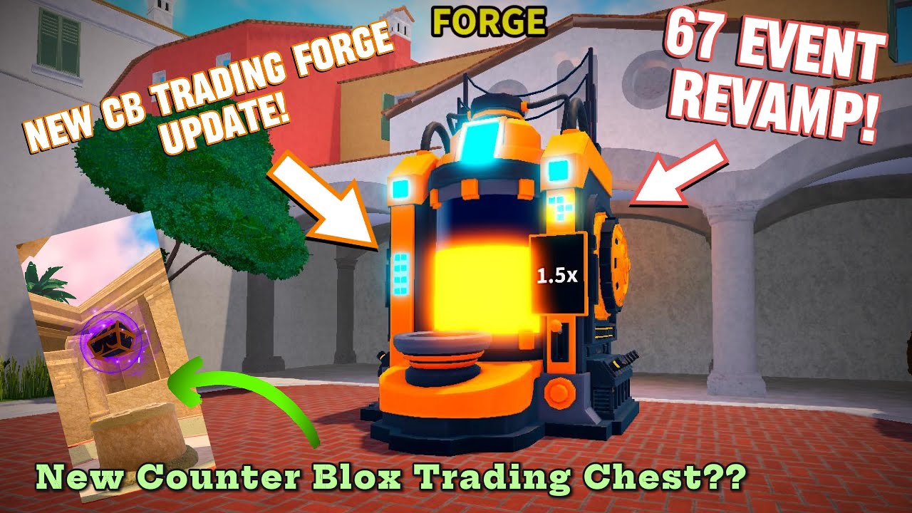 New Counter Blox Forge FULL EXPLINATION! 67 Trading Update PT.2 ...