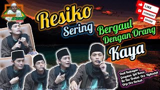 Gus Iqdam_Resiko Sering Bergaul Dg Orang Kaya