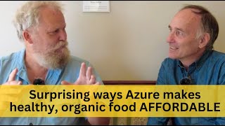 Why Azure Makes Healthy Food Affordable and How They Do It