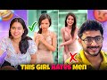 THIS GIRL HATES MEN 😡😳| Saloniyaapa