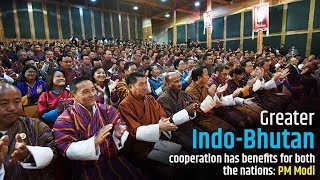 Greater Indo-Bhutan cooperation has benefits for both the nations: PM Modi