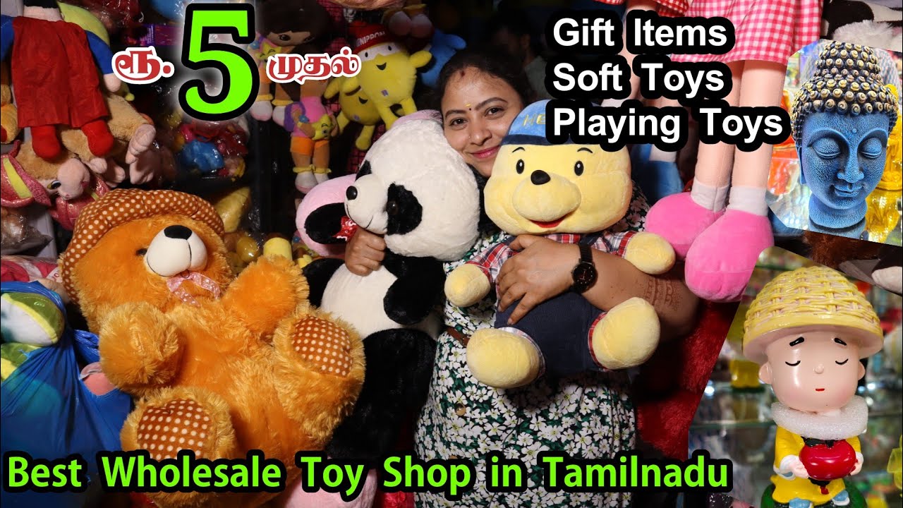 ரூ.5 முதல் Cheapest Soft Toy Shop in Tamilnadu Wholesale Toys Shop