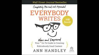 Everybody Writes Your New And Improved Go-To Guide To Creating Ridiculously Good Content 2Nd