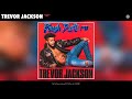 Trevor Jackson - *Rip* (Audio)