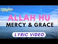 Allah hu  mercy  grace lyric