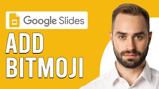 How To Add Bitmoji To Google Slides (How To Create And Insert Bitmoji To Google Slides)
