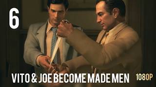 Mafia II Ep 6: The Oath | Vito & Joe Get Made [No Gameplay]