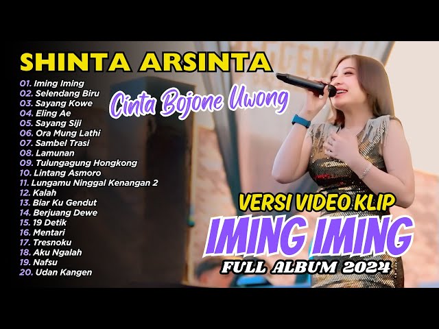 SHINTA ARSINTA - IMING IMING - CINTA BOJONE UWONG Hehe Haha | FULL ALBUM DANGDUT class=