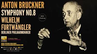 Bruckner - Symphony No. 8 / Remastered (Ct.rc.: Wilhelm Furtwängler, Berliner Philharmoniker 1949) by Classical Music/ /Reference Recording 6,557 views 1 month ago 1 hour, 17 minutes