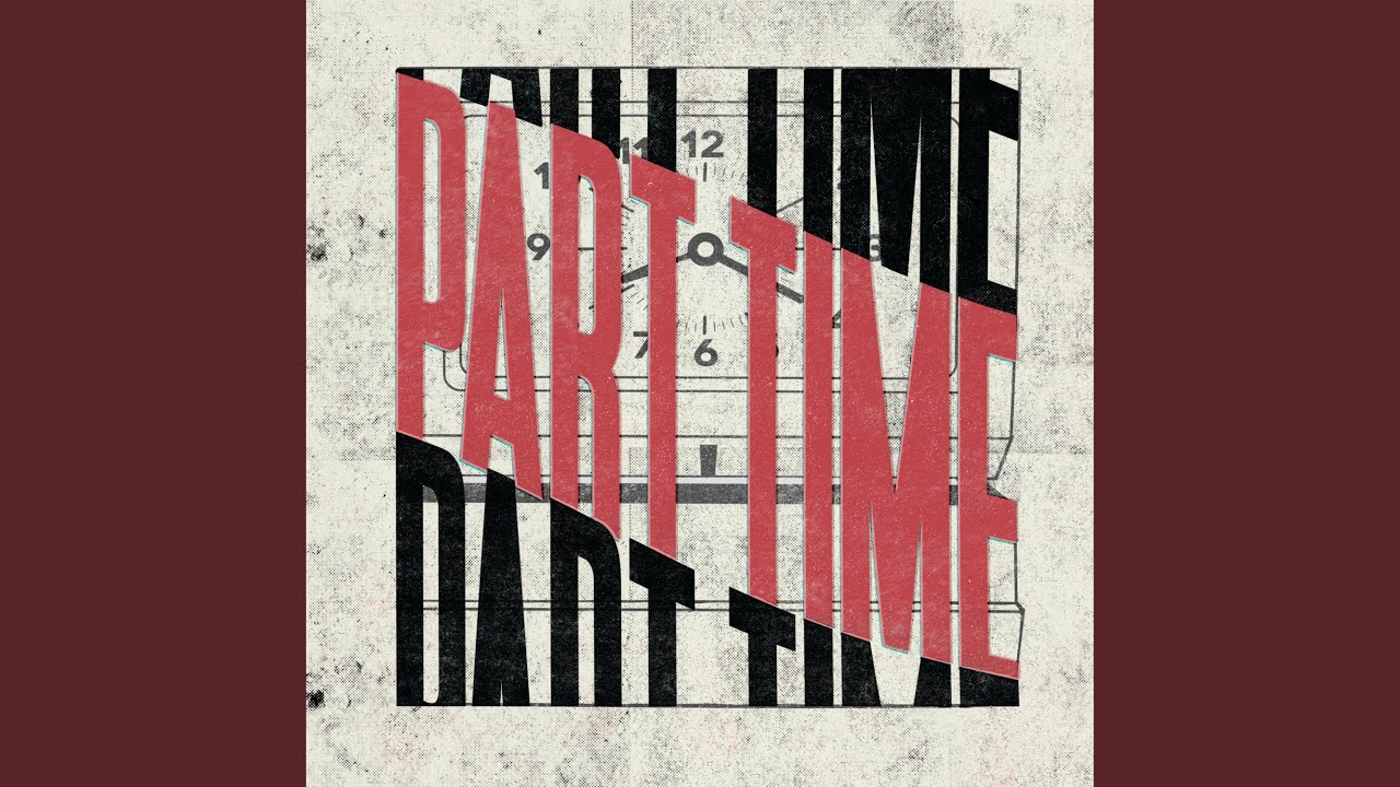 Watch Part Time on YouTube
