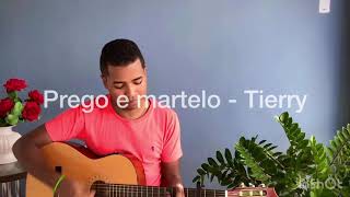 Prego e martelo - Tierry | COVER Julio Vinicius