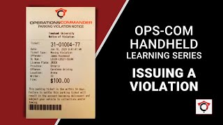OPSCOM - Issuing a Violation