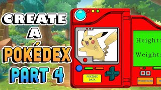 Making a WORKING POKÉDEX PART 4!!!