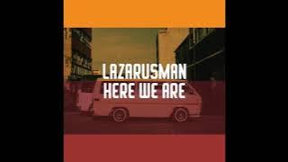 Lazarusman - Here We Are [Freerange Records] (96Kbps)