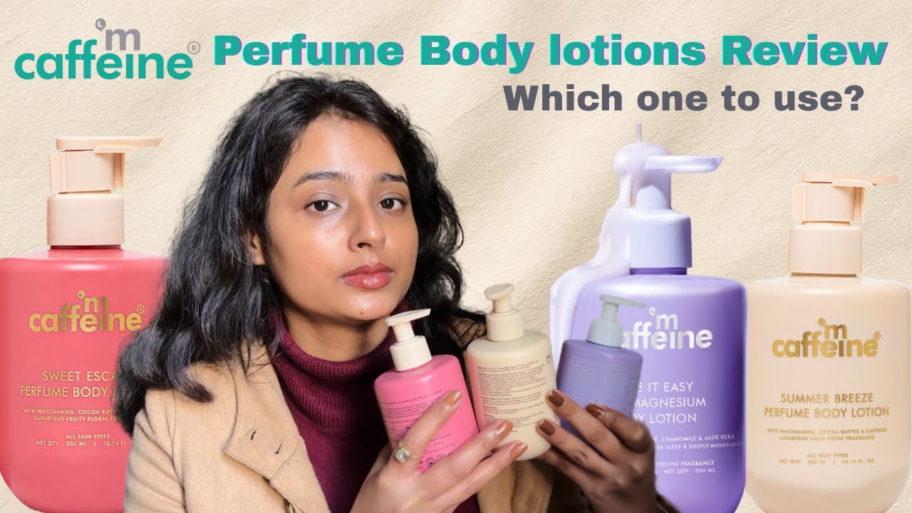 Mcaffeine Perfume Body Lotions Review | Sweet Escape vs Summer Breeze vs Magnesium Lotion