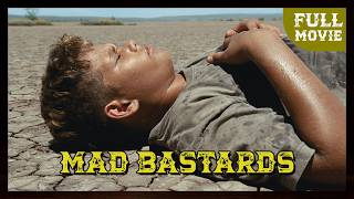 Mad Bastards 2010 English Drama