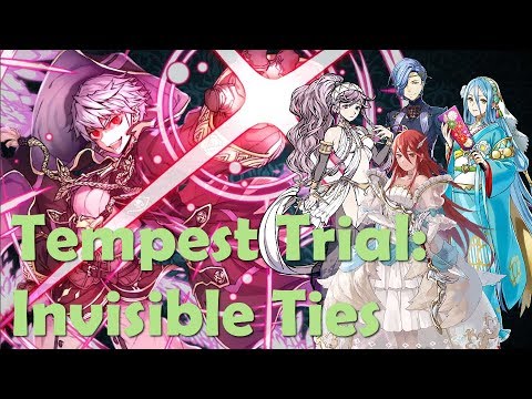 Fire Emblem Heroes: Tempest Trial - Invisible Ties (7-stage Lunatic ...