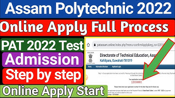 Assam Polytechnic Online Apply Start 2022 // PAT 2022 Online Apply for Test // Polytechnic admission