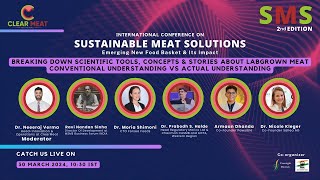 SMS-2024 : 4 : Breaking Down Scientific tools, Concepts & Stories about Labgrown Meat | Panel